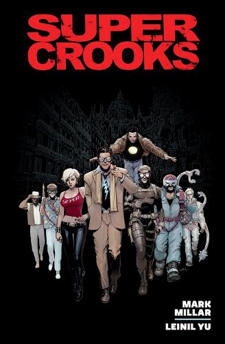 Бумажная книга «Supercrooks Library Edition», автор Марк Миллар - фото №1