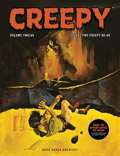 Бумажная книга «Creepy Archives Volume 12 (Double-Sized Volume)», авторов Гарднер Фокс, Ричард Корбен - фото №1