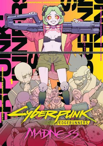 Бумажная книга «Cyberpunk: Edgerunners MADNESS Volume 1», автор Бартош Штыбор - фото №1