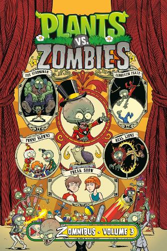 Паперова книга «Plants vs. Zombies Zomnibus Volume 3», авторів Пол Тобін, Рон Чан, Тім Латті - фото №1