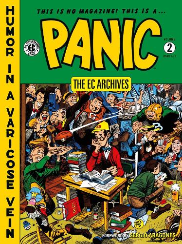 Паперова книга «The EC Archives: Panic Volume 2», авторів Аль Фельдштейн, Білл Гейнс, Воллі Вуд - фото №1