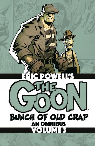 Паперова книга «The Goon: Bunch of Old Crap Omnibus Volume 3», автор Ерік Пауелл - фото №1
