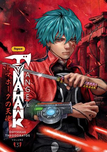Паперова книга «Tomahawk Angel Volume 3», авторів Кріс Робінсон, Одіссей Теодоратос - фото №1