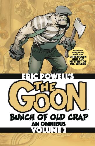 Паперова книга «The Goon: Bunch of Old Crap Omnibus Volume 2», автор Ерік Пауелл - фото №1