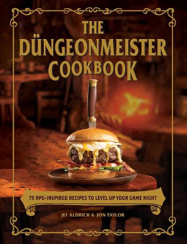 [object Object] «The Düngeonmeister Cookbook: 75 RPG-Inspired Recipes to Level Up Your Game Night», авторів Джеф Олдріч, Джон Тейлор - фото №1