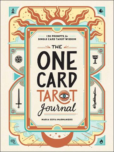 Бумажная книга «The One Card Tarot Journal: 150 Prompts for Single Card Tarot Wisdom», автор Мария София Марманидес - фото №1