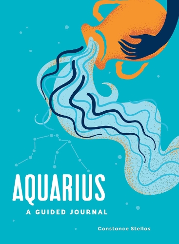 Паперова книга «Aquarius: A Guided Journal: A Celestial Guide to Recording Your Cosmic Aquarius Journey», автор Констанс Стеллас - фото №1
