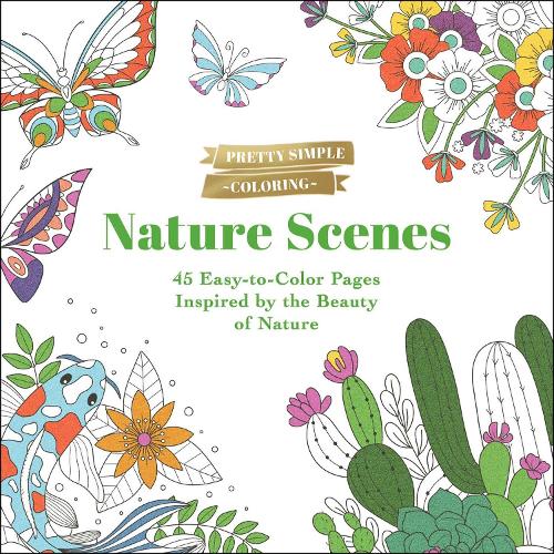 Бумажная книга «Pretty Simple Coloring: Nature Scenes: 45 Easy-to-Color Pages Inspired by the Beauty of Nature», автор Adams Media - фото №1