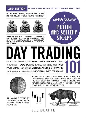 [object Object] «Day Trading 101, 2nd Edition: From Understanding Risk Management and Creating Trade Plans to Recognizing Market Patterns and Using Automated Software, an Essential Primer in Modern Day Trading», автор Джо Дуарте - фото №1