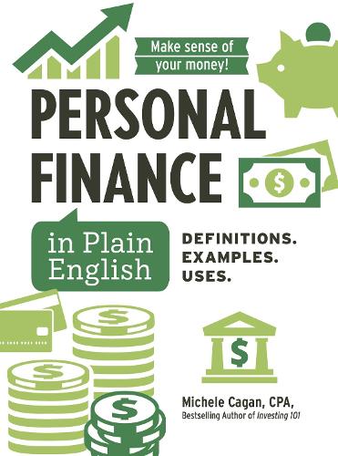 [object Object] «Personal Finance in Plain English: Definitions. Examples. Uses.», автор Мишель Каган - фото №1