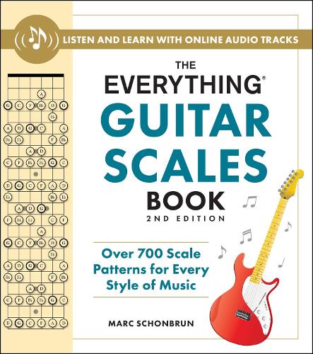 [object Object] «The Everything Guitar Scales Book, 2nd Edition: Over 700 Scale Patterns for Every Style of Music», автор Марк Шонбрун - фото №1