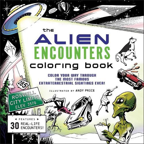 Бумажная книга «The Alien Encounters Coloring Book: Color Your Way Through the Most Famous Extraterrestrial Sightings Ever!» - фото №1