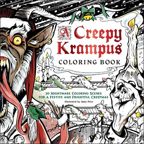 Бумажная книга «A Creepy Krampus Coloring Book: 30 Nightmare Coloring Scenes for a Festive and Frightful Creepmas» - фото №1