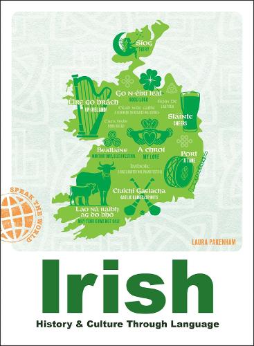 Паперова книга «Irish: History & Culture Through Language», автор Лора Пакенхем - фото №1