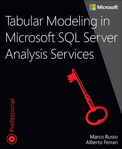 Бумажная книга «Tabular Modeling in Microsoft SQL Server Analysis Services», авторов Альберто Феррари, Марко Руссо - фото №1