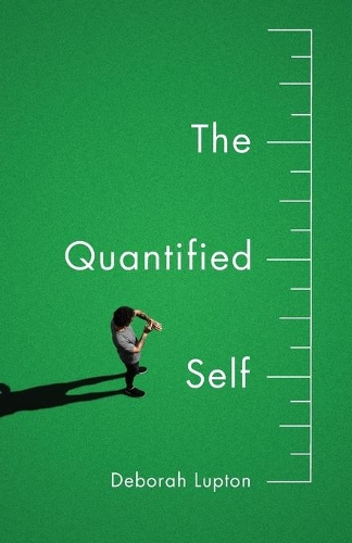 Паперова книга «The Quantified Self», автор Дебора Луптон - фото №1
