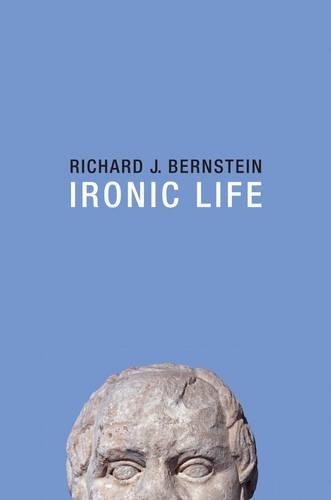 Бумажная книга «Ironic Life», автор Ричард Дж. Бернштейн - фото №1