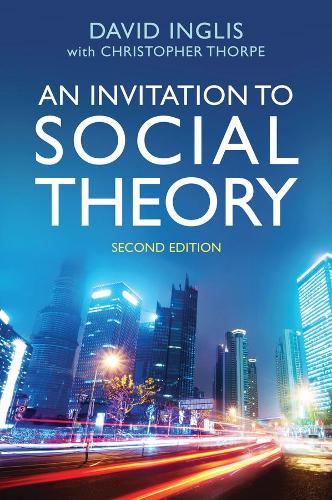 Паперова книга «An Invitation to Social Theory», автор Девід Інгліс - фото №1