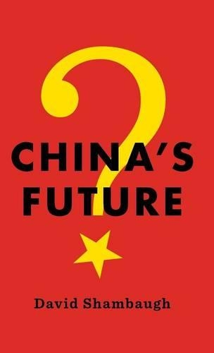 Бумажная книга «China's Future», автор Дэвид Шамбо - фото №1