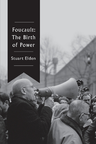 Бумажная книга «Foucault: The Birth of Power», автор Стюарт Элден - фото №1