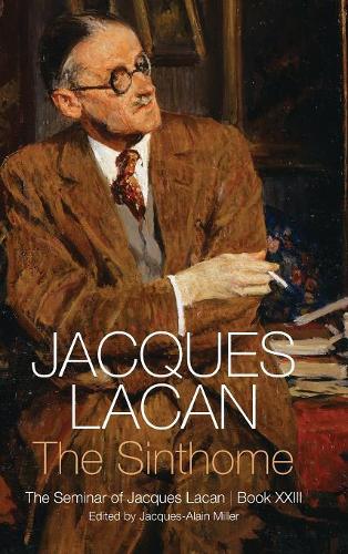 Бумажная книга «The Sinthome: The Seminar of Jacques Lacan, Book XXIII», автор Жак Лакан - фото №1