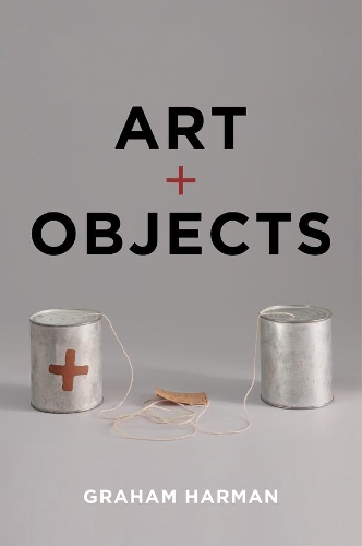 Паперова книга «Art and Objects», автор Ґрем Гарман - фото №1