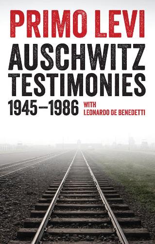 Паперова книга «Auschwitz Testimonies: 1945-1986», автор Леонардо Де Бенедетті - фото №1