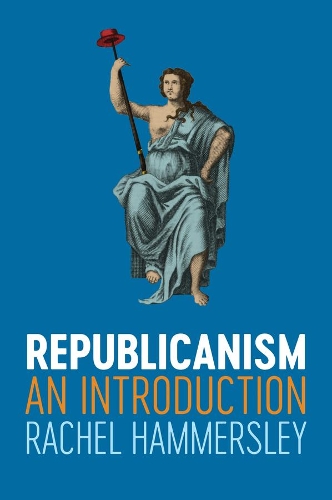 Паперова книга «Republicanism: An Introduction», автор Рейчел Хаммерслі - фото №1