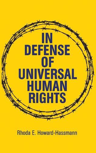 Паперова книга «In Defense of Universal Human Rights», автор Рода Е. Говард-Хассманн - фото №1