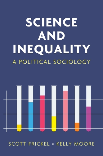 Бумажная книга «Science and Inequality: A Political Sociology», авторов Калли Мур, Скотт Фрикель - фото №1