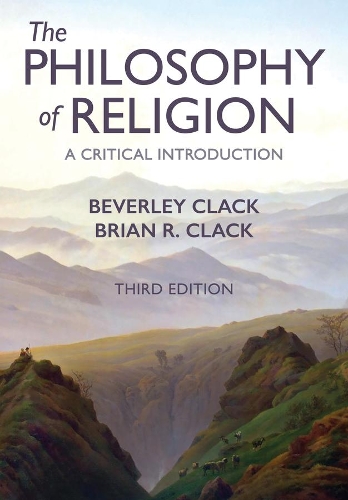 Паперова книга «The Philosophy of Religion: A Critical Introduction», авторів Беверлі Клак, Брайан Р. Клак - фото №1