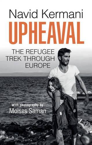 Паперова книга «Upheaval: The Refugee Trek through Europe», автор Навід Кермані - фото №1