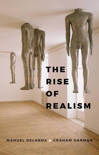 Бумажная книга «The Rise of Realism», авторов Грэм Харман, Мануэль ДеЛанда - фото №1