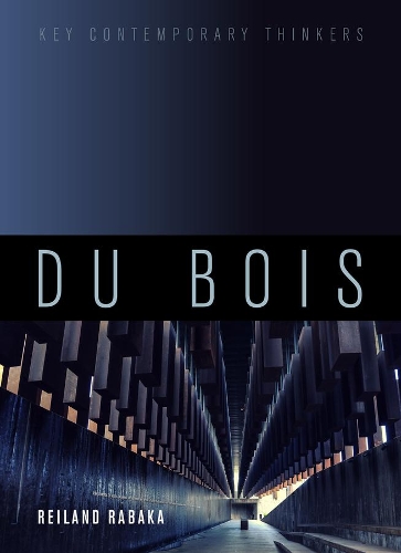 Бумажная книга «Du Bois: A Critical Introduction», автор Рейланд Рабака - фото №1