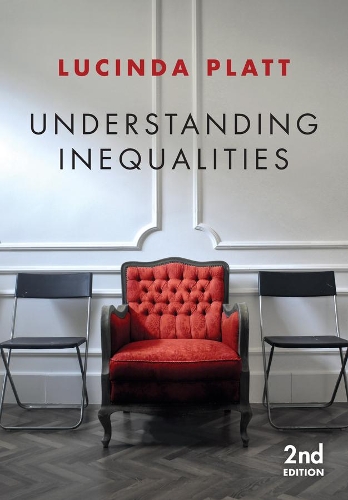 Бумажная книга «Understanding Inequalities: Stratification and Difference», автор Люсинда Платт - фото №1