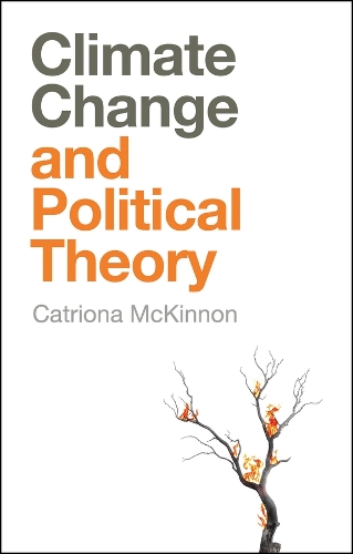 Паперова книга «Climate Change and Political Theory», автор Катріона МакКіннон - фото №1