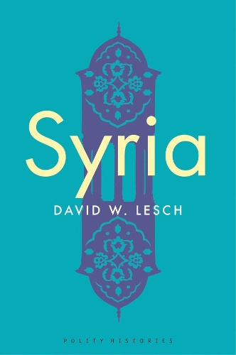 Паперова книга «Syria: A Modern History», автор Девід В. Леш - фото №1
