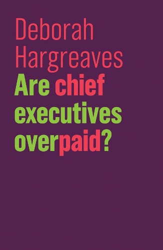 Бумажная книга «Are Chief Executives Overpaid?», автор Дебора Харгривз - фото №1