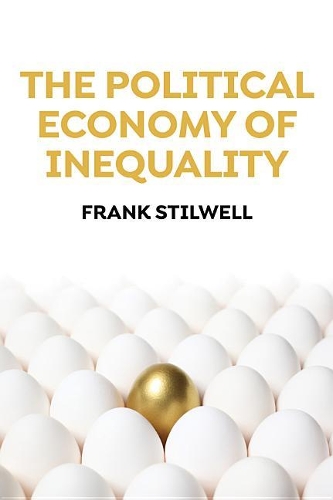 Паперова книга «The Political Economy of Inequality», автор Френк Стілвелл - фото №1