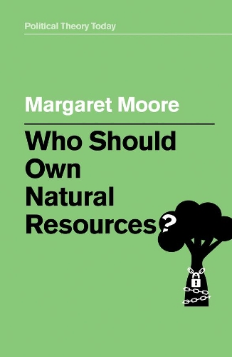Бумажная книга «Who Should Own Natural Resources?», автор Маргарет Мур - фото №1