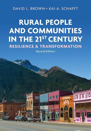 Паперова книга «Rural People and Communities in the 21st Century: Resilience and Transformation», авторів Девід Л. Браун, Кай А. Шаффт - фото №1