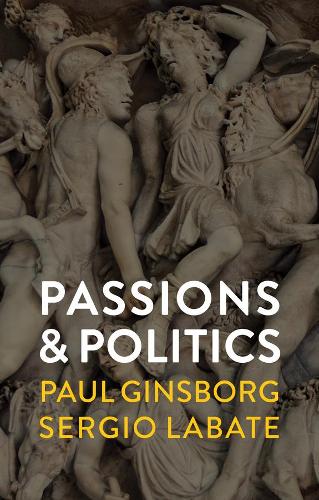Паперова книга «Passions and Politics», автор Серхіо Лабате - фото №1