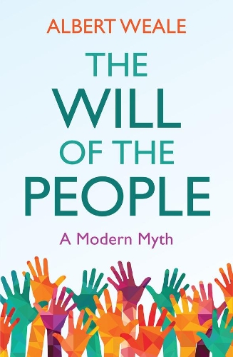 Бумажная книга «The Will of the People: A Modern Myth», автор Альберт Вейл - фото №1