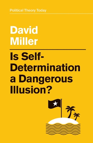 Паперова книга «Is Self-Determination a Dangerous Illusion?», автор Девід Міллер - фото №1