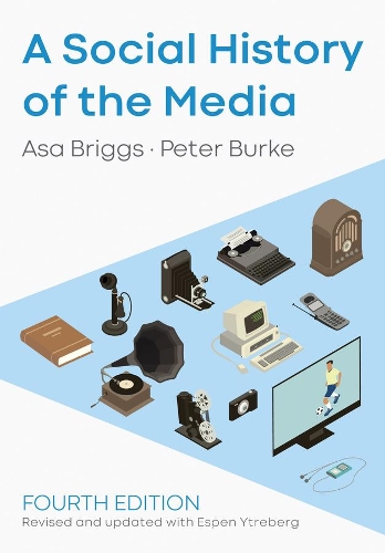 Бумажная книга «A Social History of the Media», авторов Эспен Итреберг, Питер Берк - фото №1