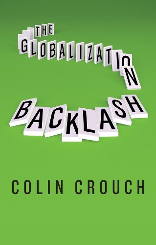 Бумажная книга «The Globalization Backlash», автор Колин Крауч - фото №1