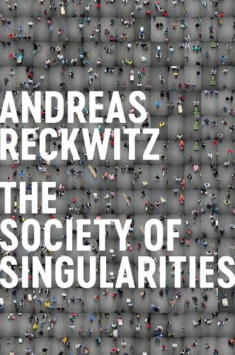 Бумажная книга «Society of Singularities», автор Андреас Реквиц - фото №1