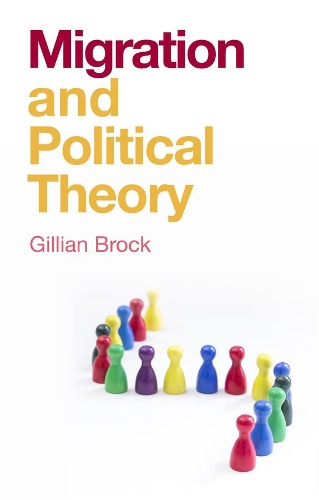 Бумажная книга «Migration and Political Theory», автор Джиллиан Брок - фото №1