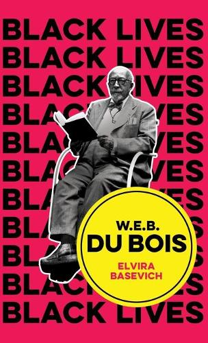 Бумажная книга «W.E.B. Du Bois: The Lost and the Found», автор Эльвира Басевич - фото №1