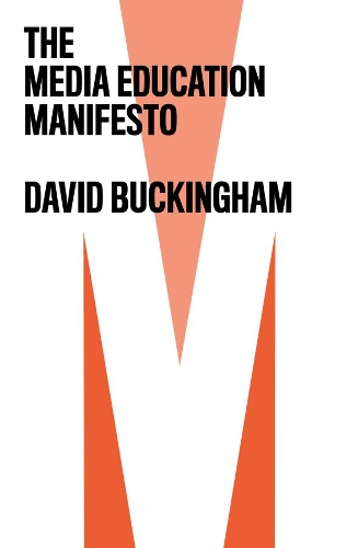 Бумажная книга «The Media Education Manifesto», автор Дэвид Букингем - фото №1